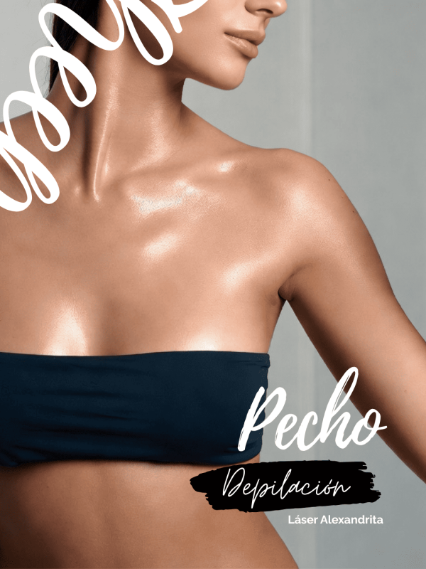 Depilación láser en pecho – 6 sesiones